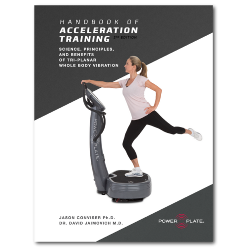 POWER PLATE - Handbook of Acceleration Training